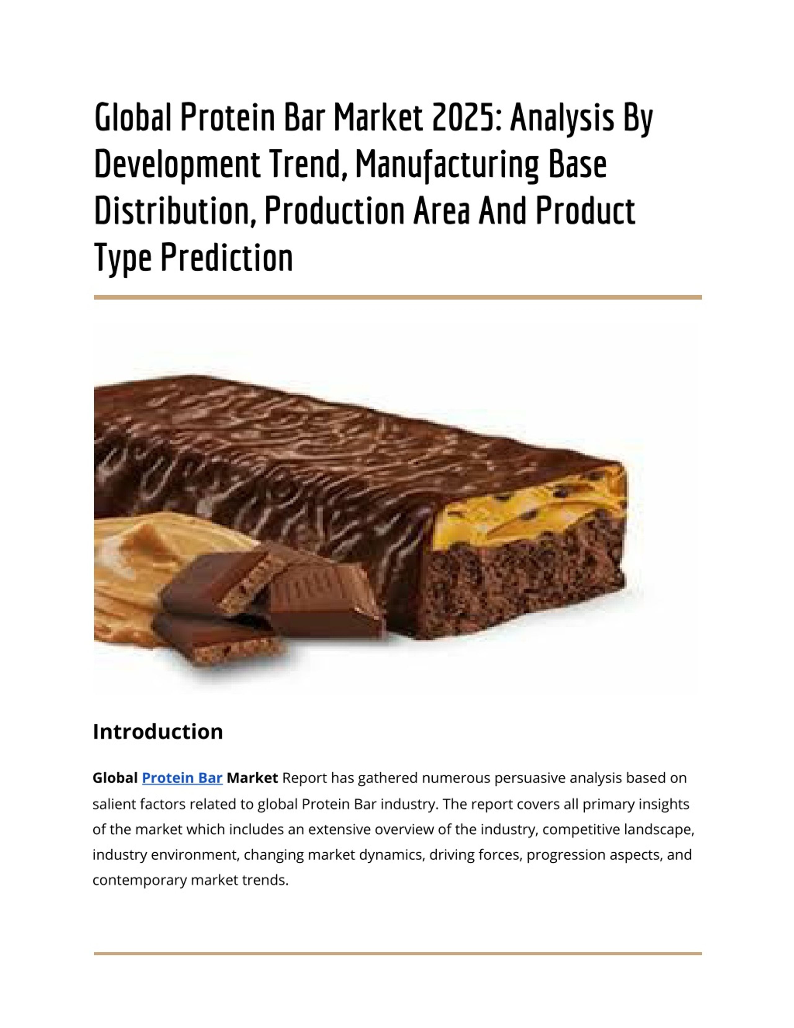 PPT Global Protein Bar Market 2025 Analysis By Development Trend