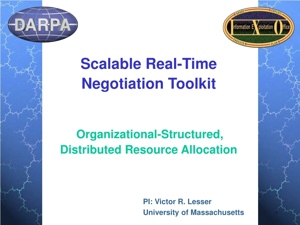 scalable real time negotiation toolkit organizational structured distributed resource allocation n.