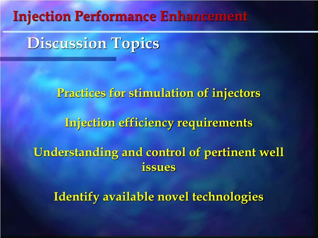 PPT - Practices for stimulation of injectors Injection efficiency ...