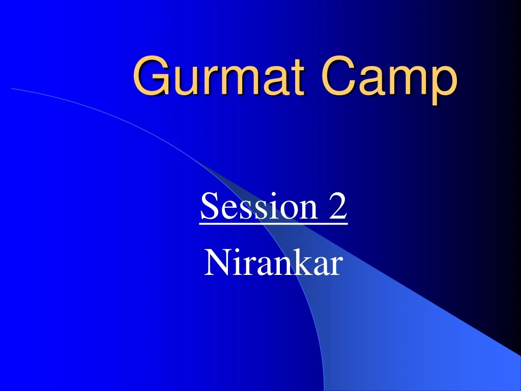 gurmat camp n.