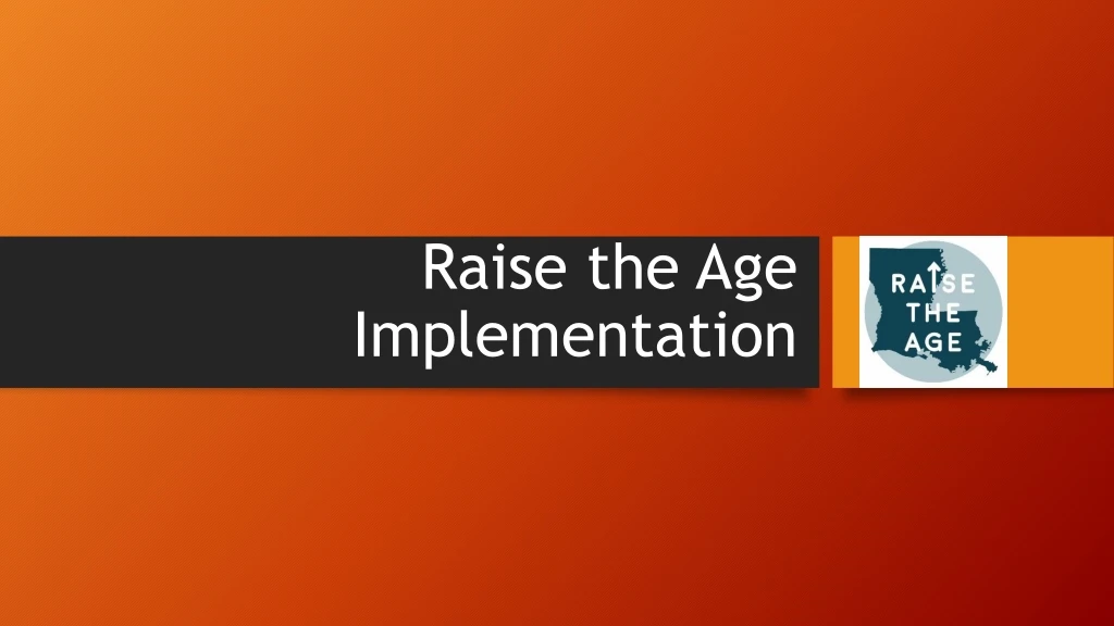 raise the age implementation n.