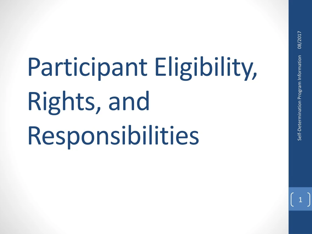 participant eligibility rights and responsibilities n.