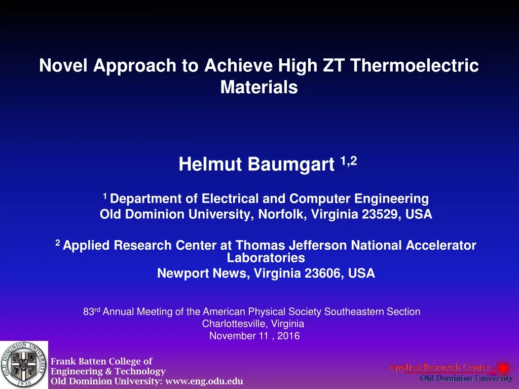 novel approach to achieve high zt thermoelectric materials n.