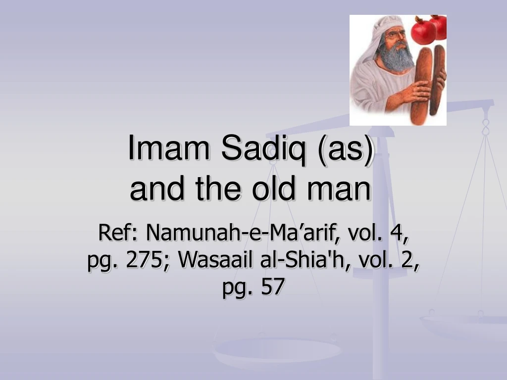 imam sadiq as and the old man n.
