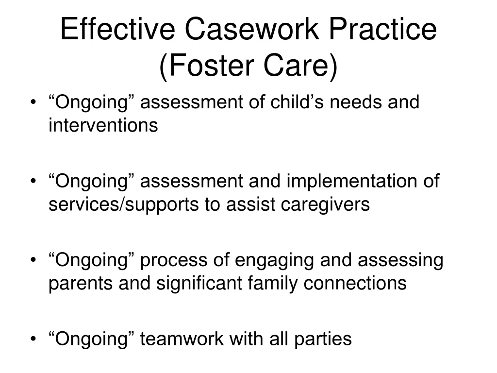 effective casework practice foster care n.