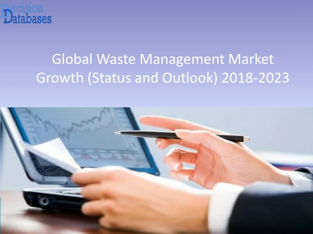 global waste management market growth status n.