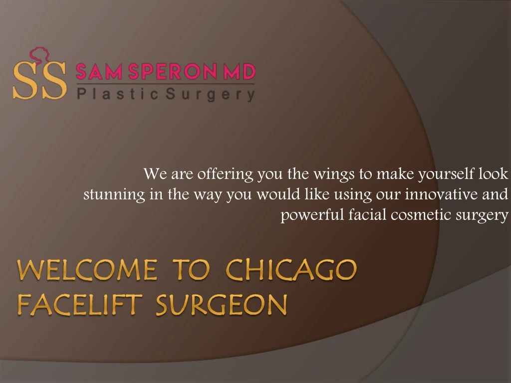 welcome to chicago facelift surgeon n.