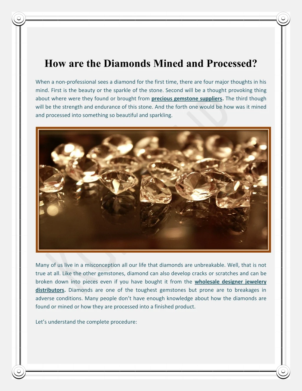 Diamond Processed PPT - How are the Diamonds Mined and Processed? PowerPoint Presentation ...