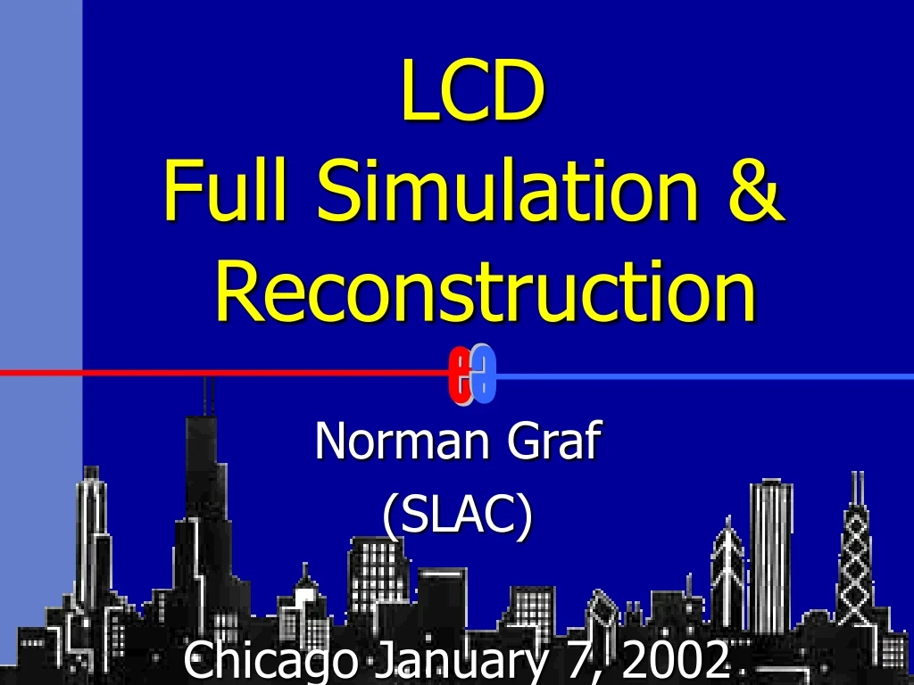 lcd full simulation reconstruction n.