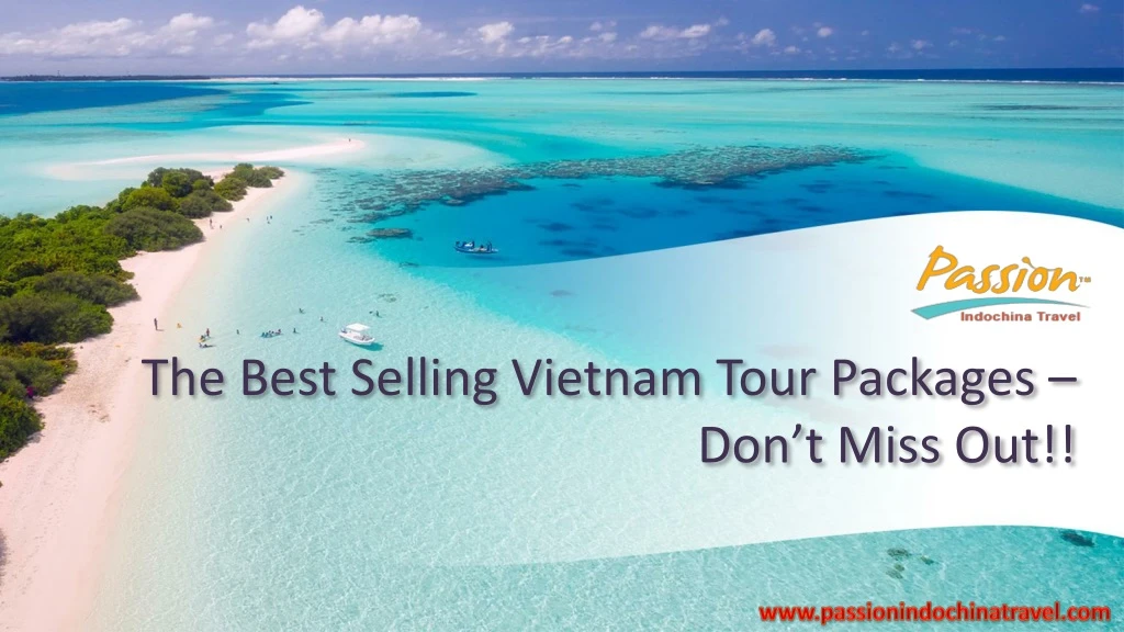 the best selling vietnam tour packages don t miss out n.
