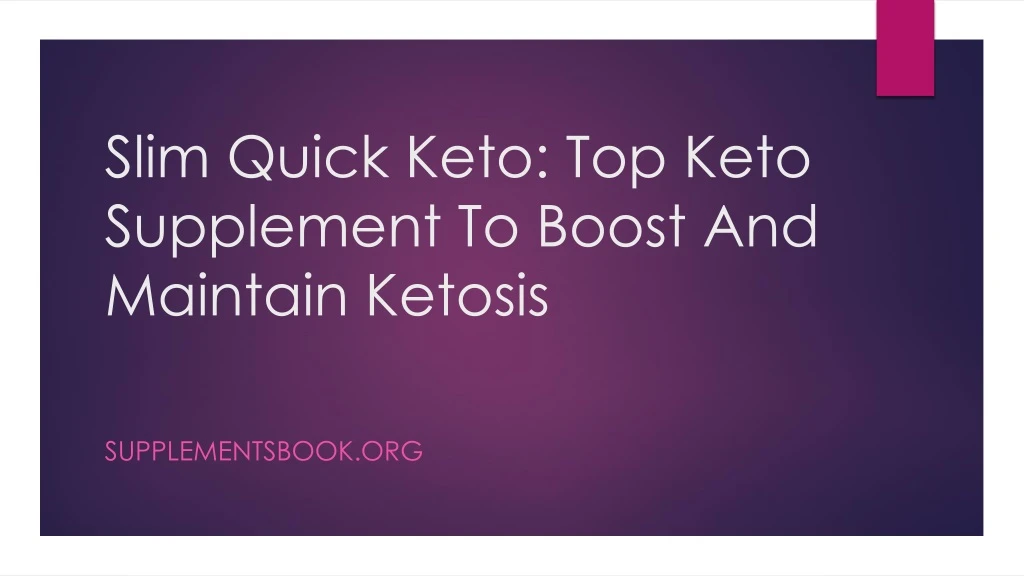 slim quick keto top keto supplement to boost n.