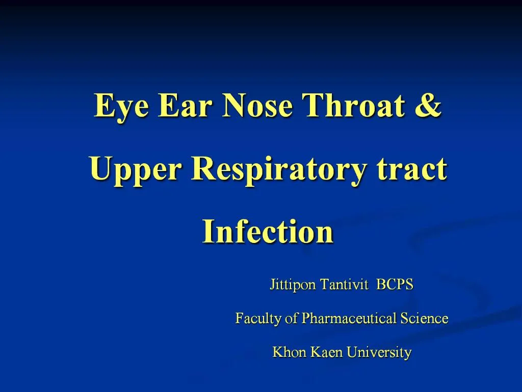 PPT Eye Ear Nose Throat Upper Respiratory tract Infection PowerPoint