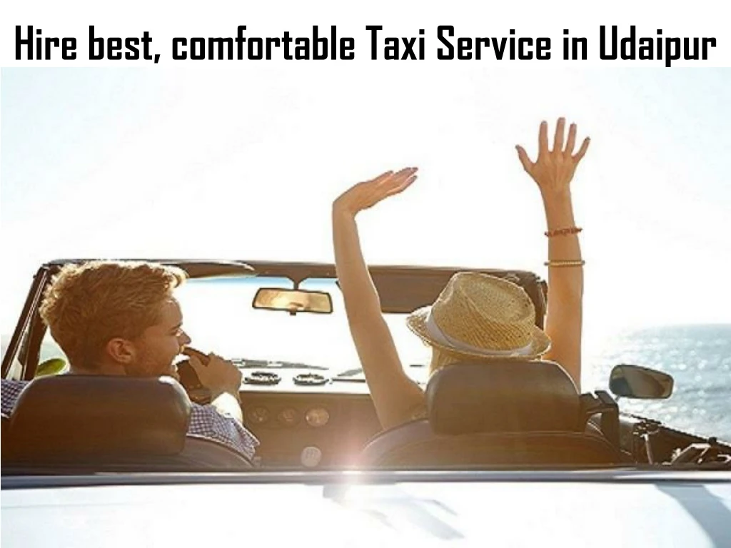 hire best comfortable taxi service in udaipur n.