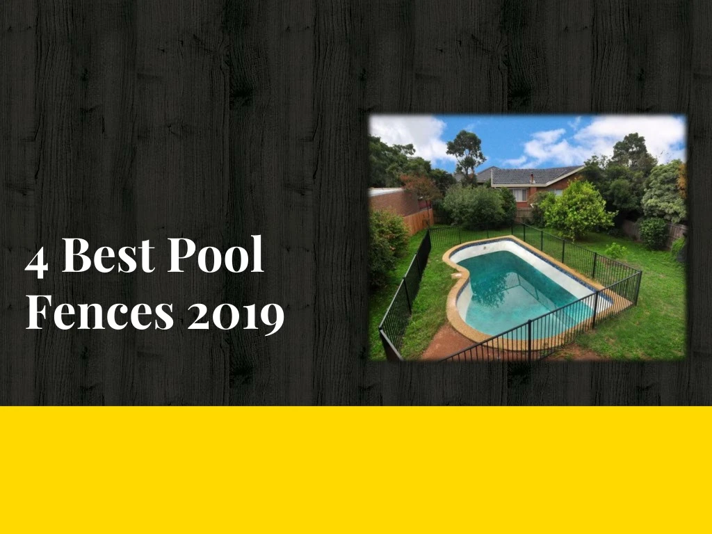 4 best pool fe nces 2019 n.