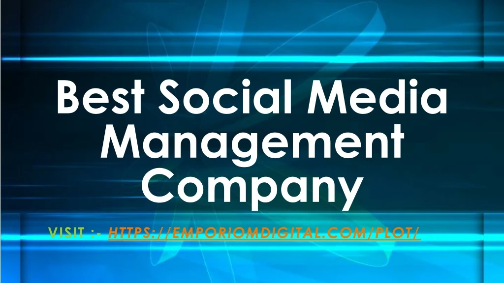 best social media management company n.