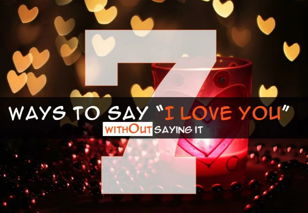 ppt-7-ways-to-say-i-love-u-without-saying-it-powerpoint