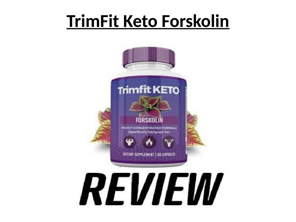 trimfit keto forskolin n.