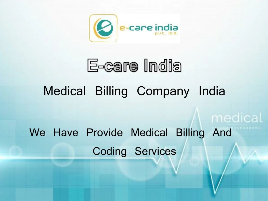 e care india medical billing company india n.