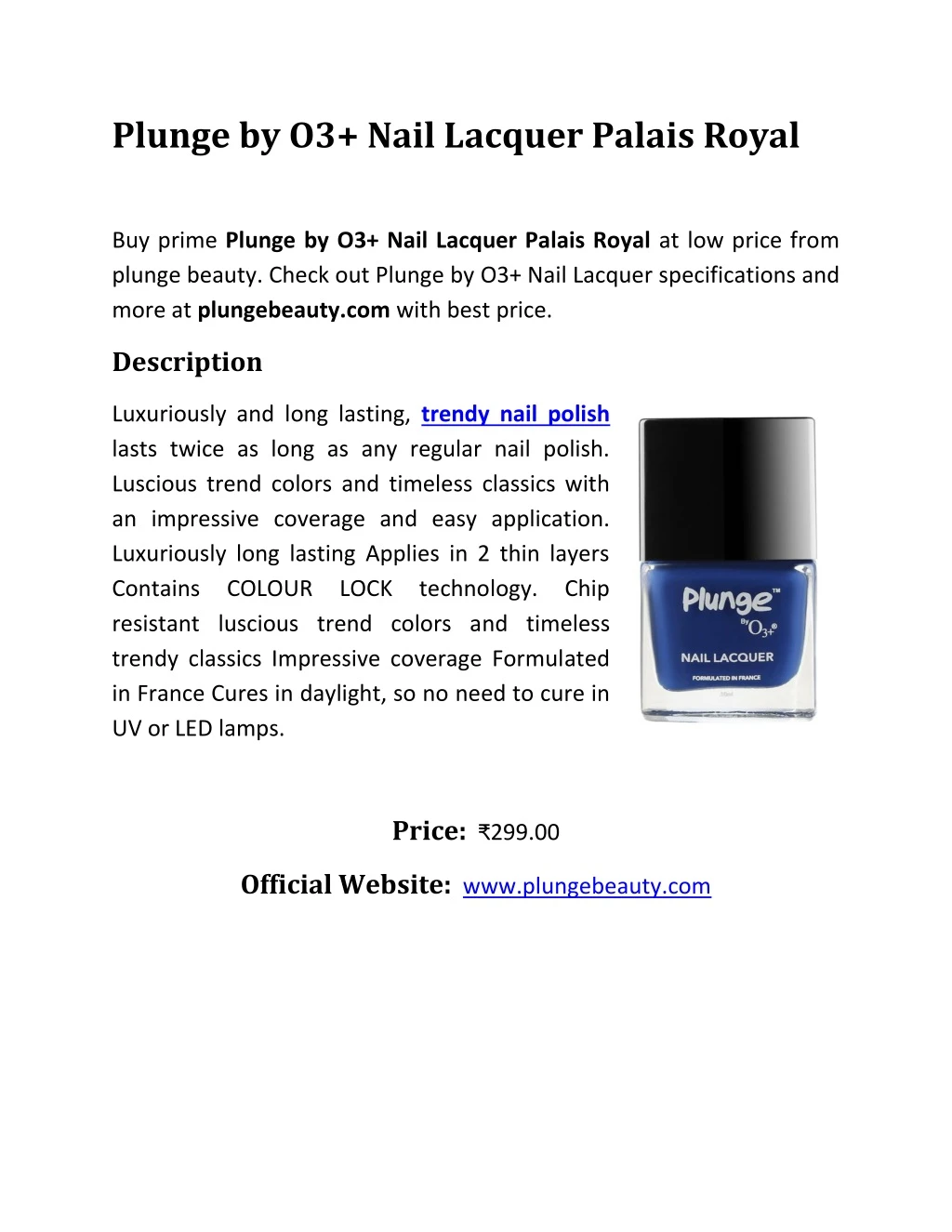 plunge by o3 nail lacquer palais royal n.