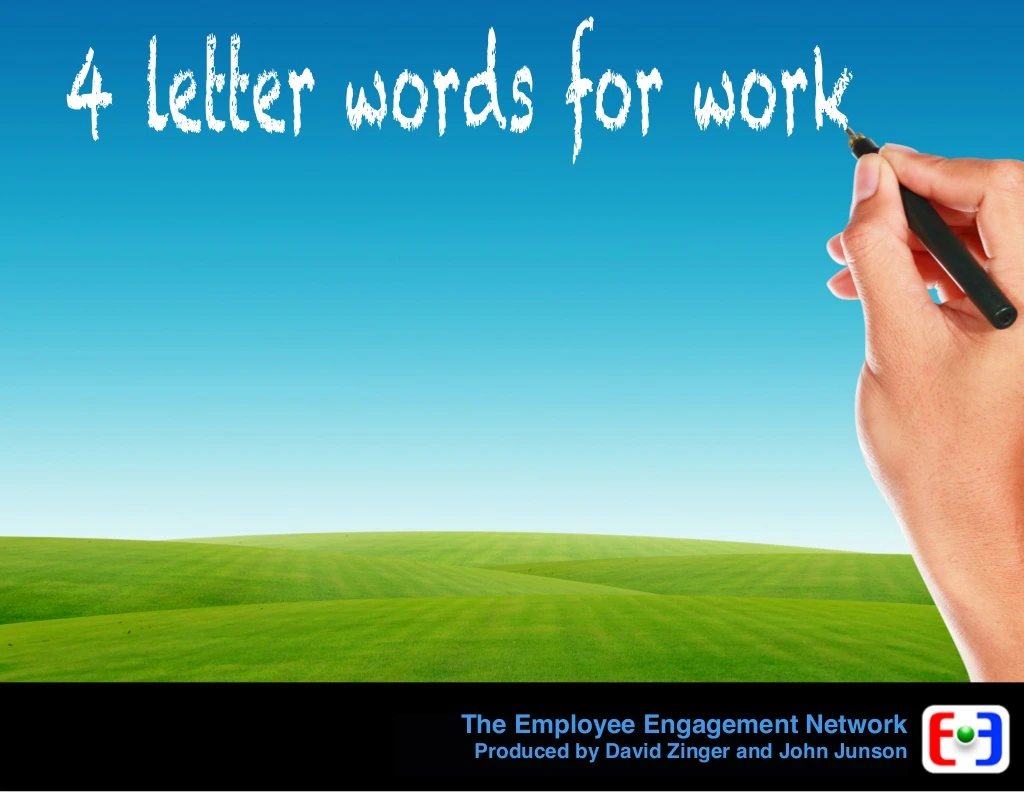 employee engagement 4 letter words for work n.