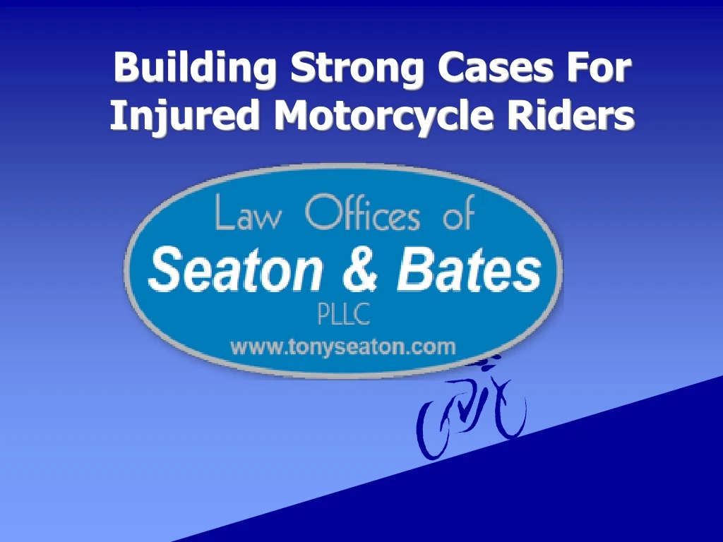 building strong cases for injured motorcycle n.