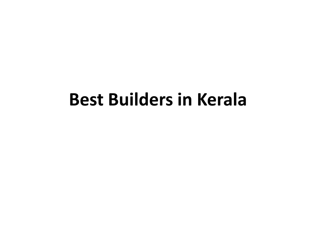 best builders in kerala n.