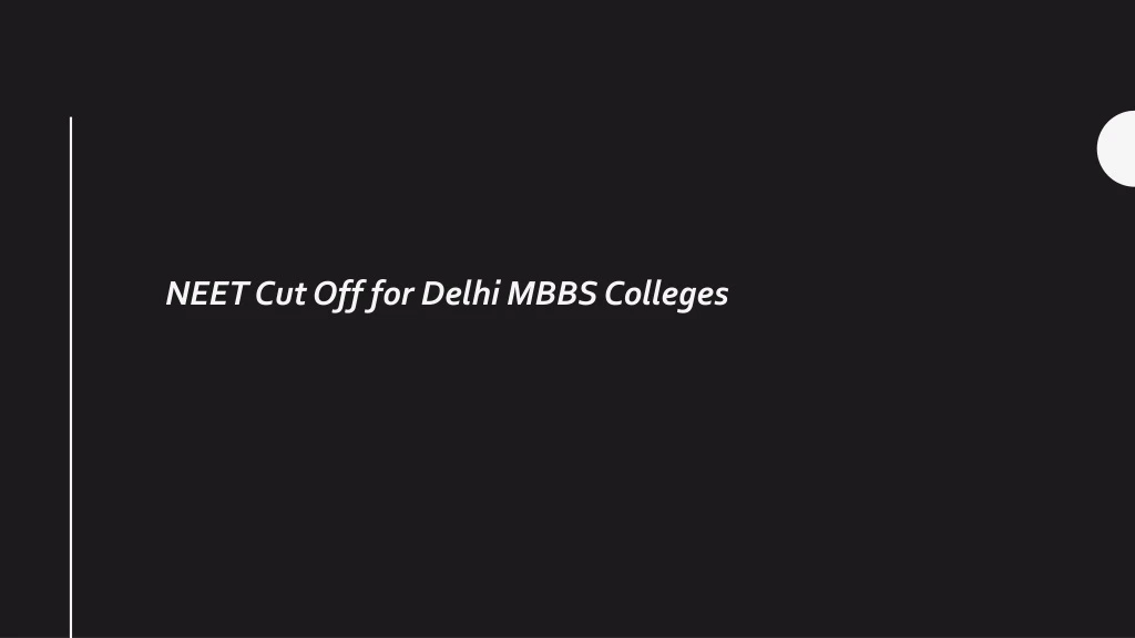 neet cut off for delhi mbbs colleges n.