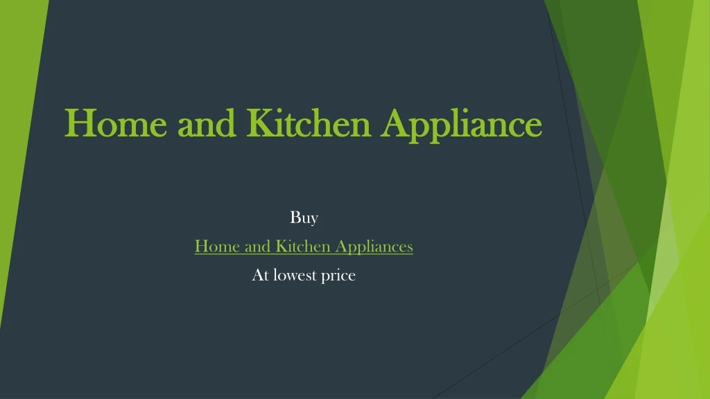 home and kitchen appliance n.
