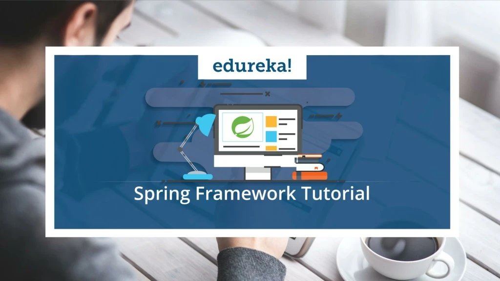 edureka spring tutorial
