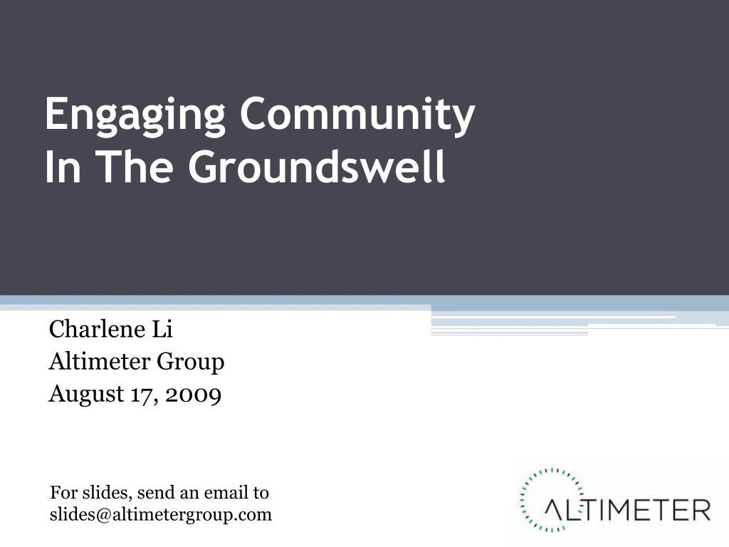 engaging community in the groundswell n.