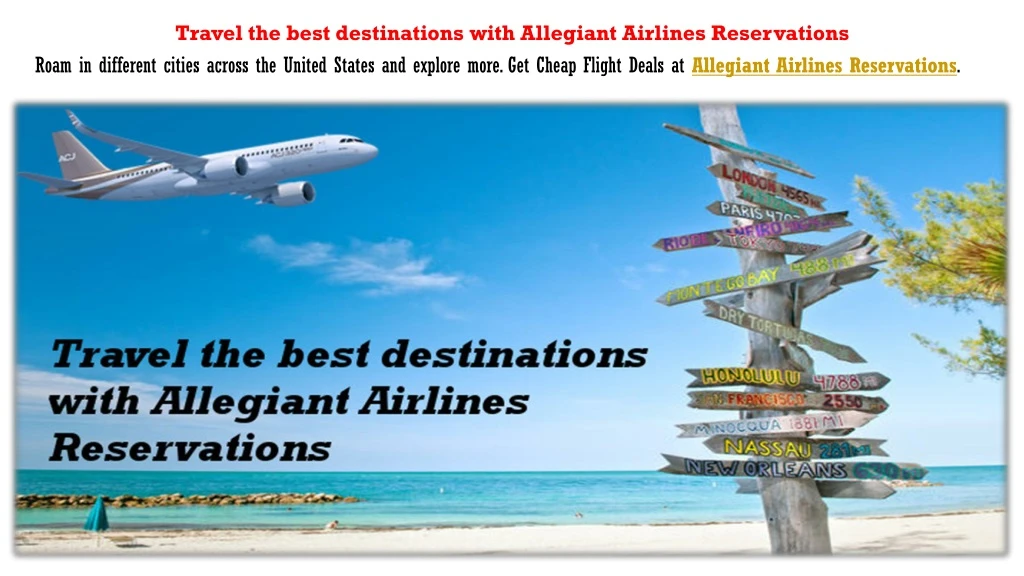 travel the best destinations with allegiant n.
