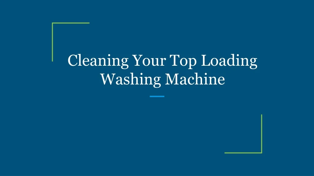 cleaning your top loading washing machine n.