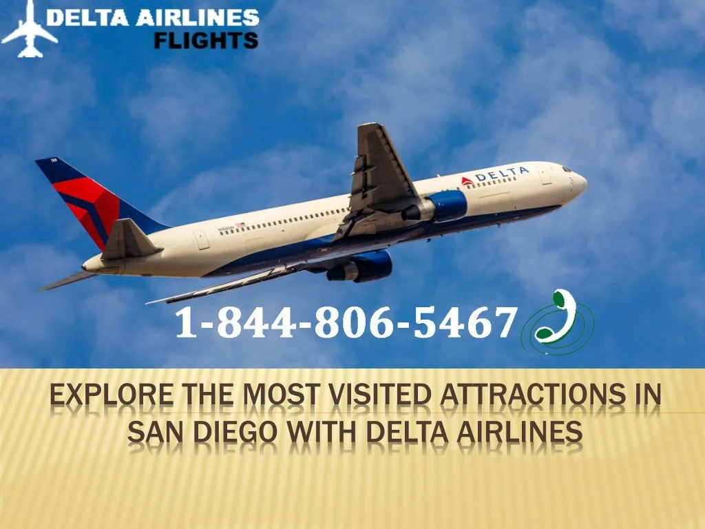 explore the most visited attractions in san diego with delta airlines n.
