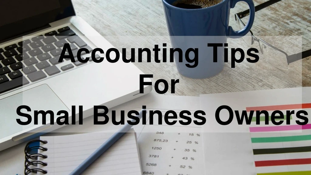 accounting tips for small business owners n.