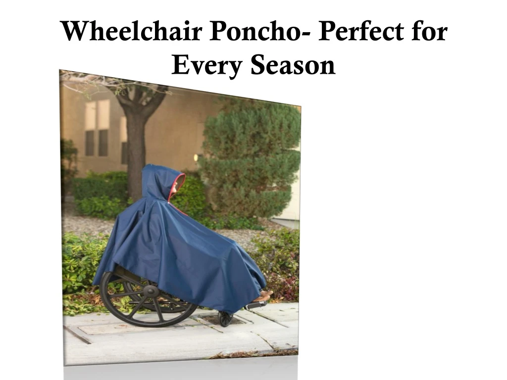 wheelchair poncho perfect for every season n.