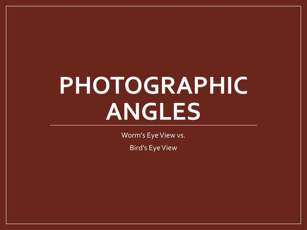 photographic angles n.