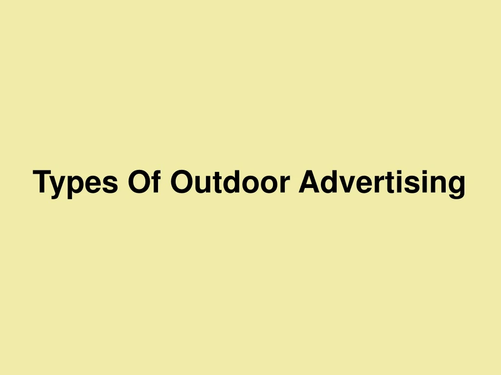 types of outdoor advertising n.