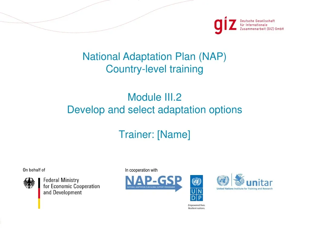 module iii 2 develop and select adaptation options trainer name n.