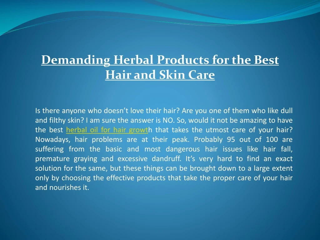 demanding herbal products for the best hair n.