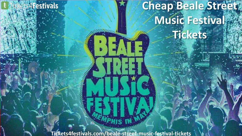 cheap beale street music festival tickets n.