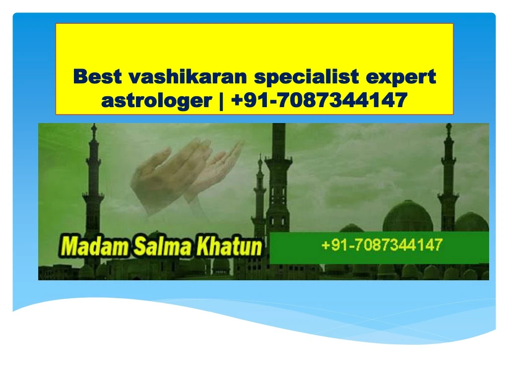 best vashikaran specialist expert astrologer 91 7087344147 n.