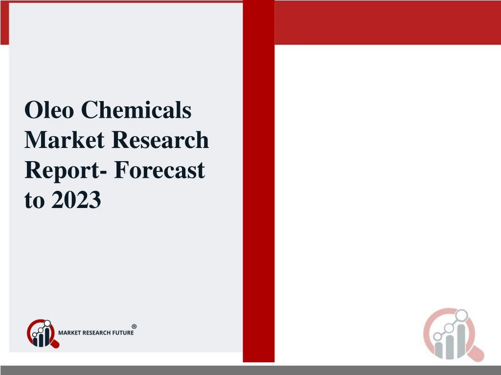 oleo chemicals market research report forecast n.