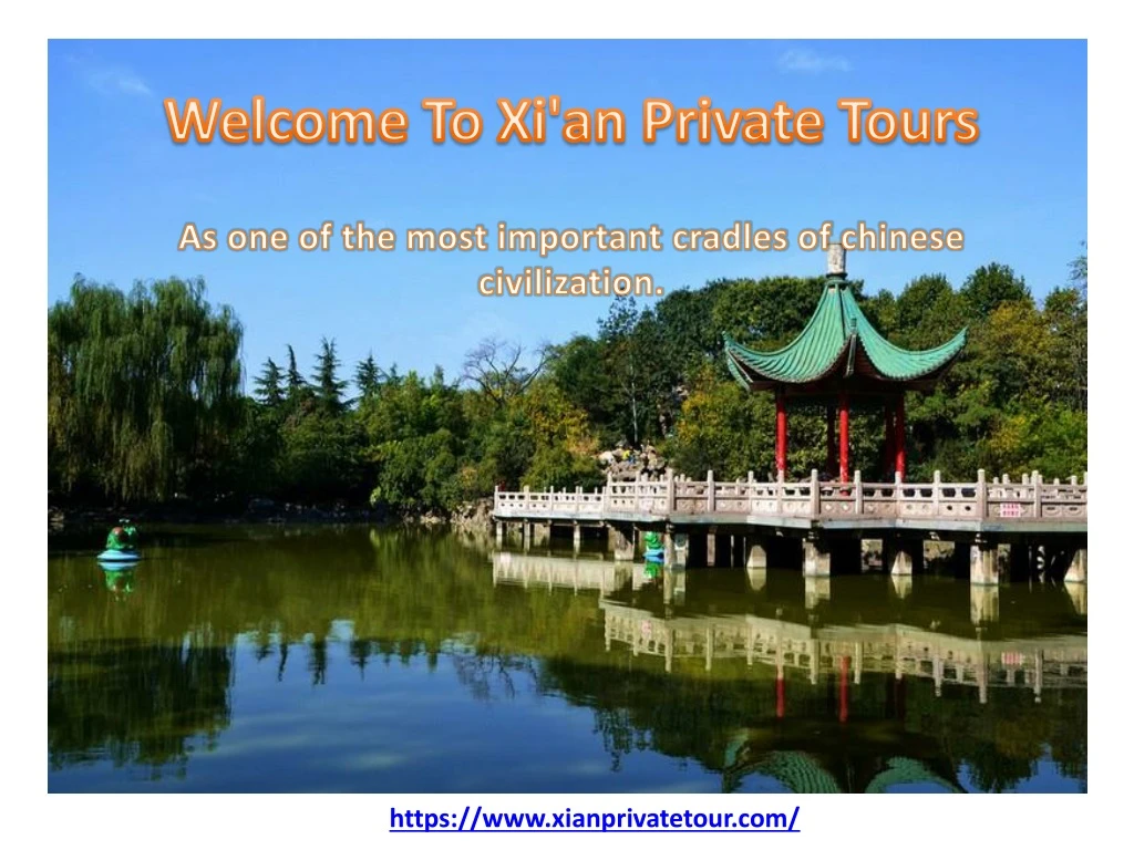 welcome to xi an private tours n.
