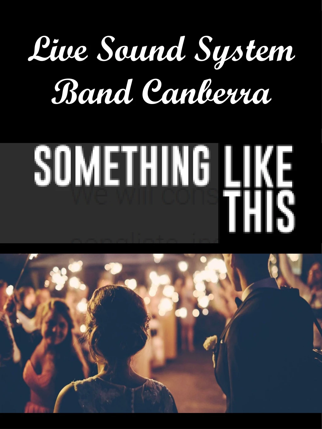 live sound system band canberra n.