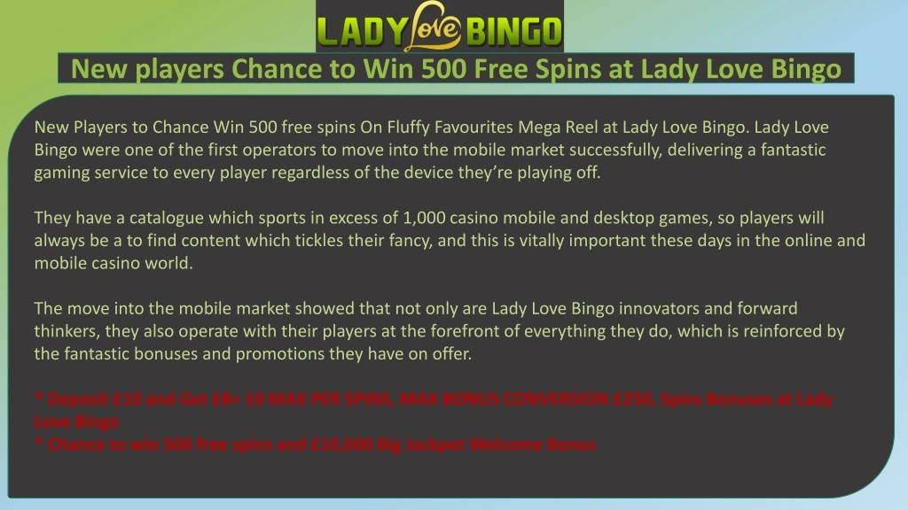 new players chance to win 500 free spins at lady n.