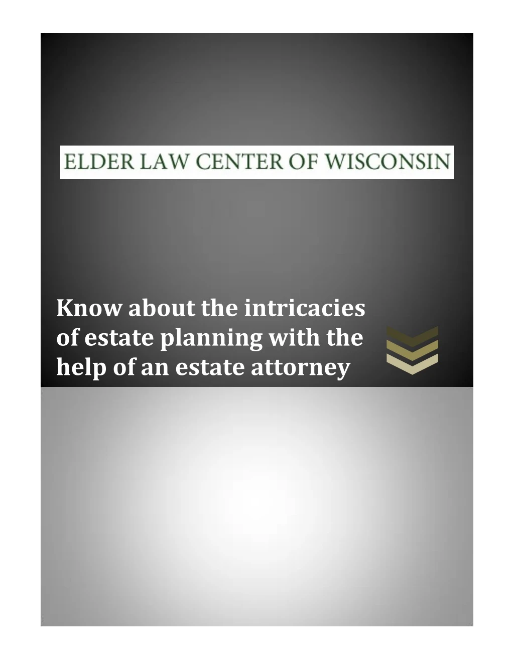know about the intricacies of estate planning n.
