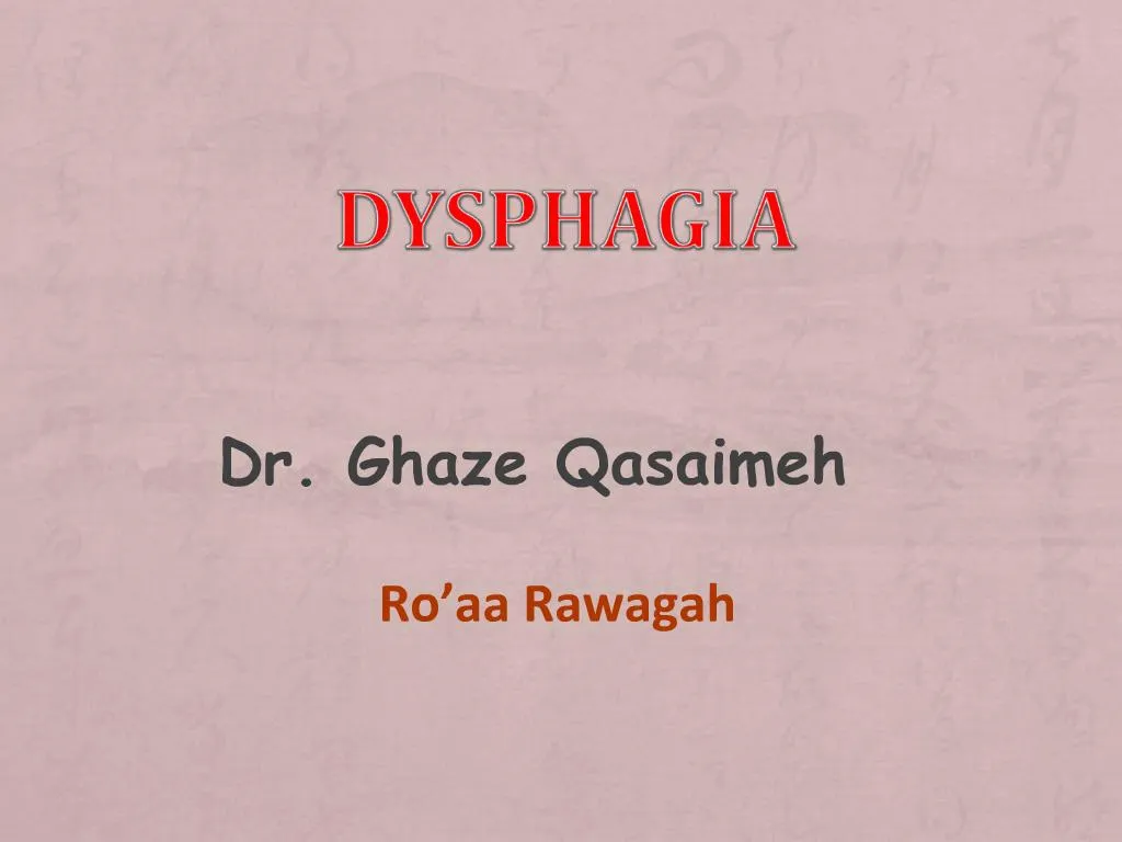 PPT - Dysphagia PowerPoint Presentation, Free Download - ID:826205