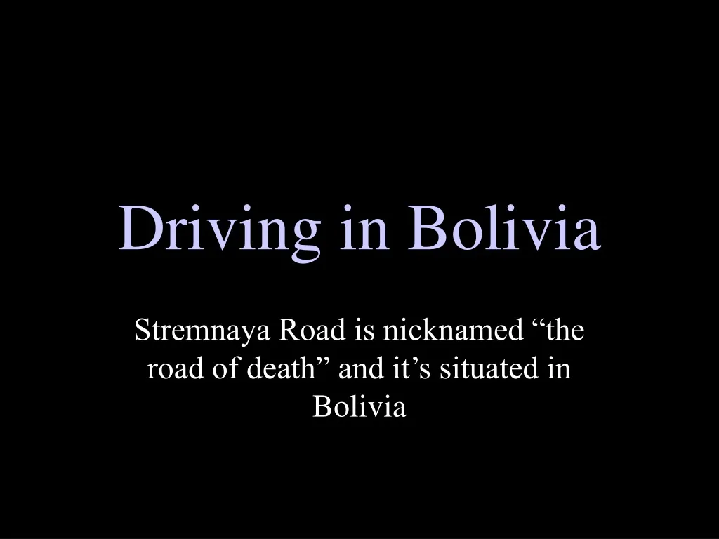 driving in bolivia n.