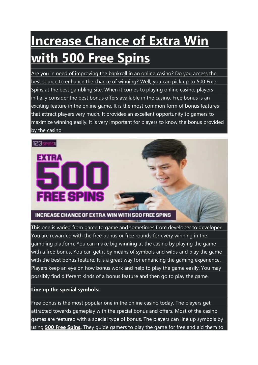 increase chance of extra win with 500 free spins n.