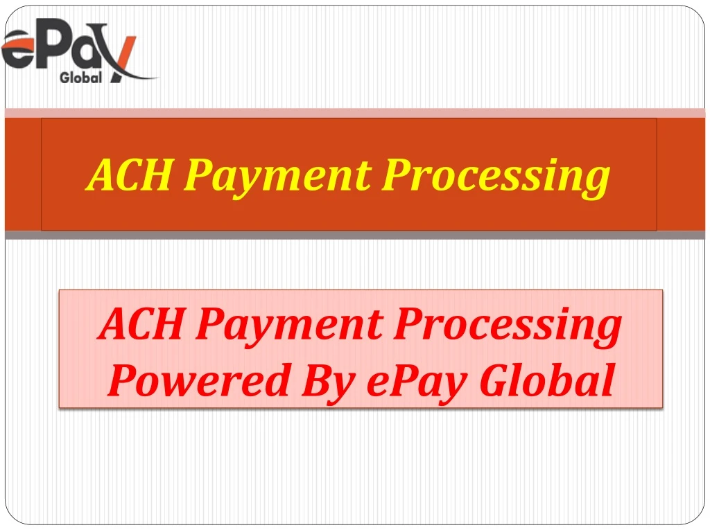 ach payment processing n.